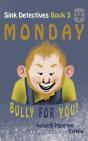 Sink Detectives Book 3 'Monday' - Preview