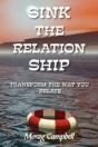 Sink The Relation Ship - Transform The W - Preview