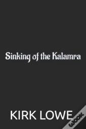 Sinking Of The Kalamra
