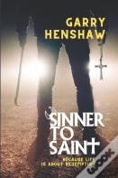 Sinner To Saint