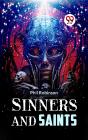 Sinners And Saints - Preview