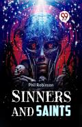 Sinners And Saints