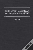 Sino-Latin American Economic Relations