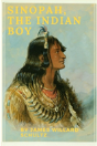 Sinopah, The Indian Boy - Preview