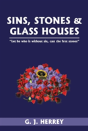 Sins, Stones & Glass Houses - Preview