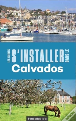 Capa do artigo S'Installer Dans Le Calvados