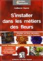 S'Installer Dans Les Metiers Des Fleurs - Preview