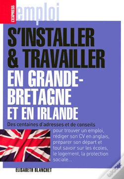 Capa do artigo S'Installer & Travailler En Grande Bretagne Et En Irlande