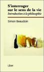 S'Interroger Sur Le Sens De La Vie ; Introduction À La Philosophie - Preview