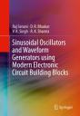 Sinusoidal Oscillators And Waveform Generators Using Modern Electronic Circuit Building Blocks - Preview
