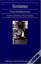Sionismes ; Textes Fondamentaux