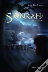Sionrah  V. 2, L'Ordre
