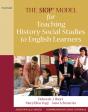Siop Model For Teaching History-Social Studies To English Learners, The - Preview
