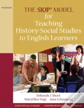 Siop Model For Teaching History-Social Studies To English Learners, The