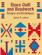 Sioux Quill And Beadwork - Preview