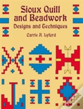 Sioux Quill And Beadwork