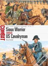 Sioux Warrior Vs Us Cavalryman