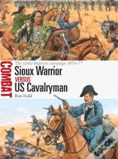 Sioux Warrior Vs Us Cavalryman