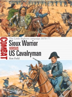 Capa do artigo Sioux Warrior Vs Us Cavalryman