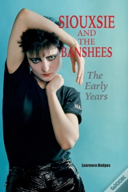 Capa do artigo Siouxsie And The Banshees - The Early Years