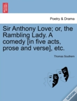 Capa do artigo Sir Anthony Love; Or, The Rambling Lady.