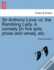 Capa do artigo Sir Anthony Love; Or, The Rambling Lady.