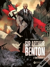 Sir Arthur Benton - Cycle 1 : Intégrale