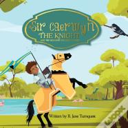 Sir Caerwyn The Knight And The Midnight Colored Plight