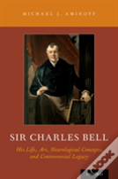 Sir Charles Bell
