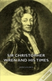 Capa do artigo Sir Christopher Wren And His Times
