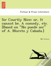 Capa do artigo Sir Courtly Nice: Or, It Cannot Be. A Co