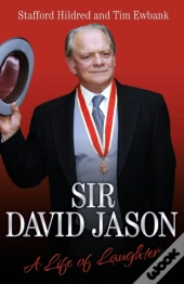 Sir David Jason A Life Of Laughter