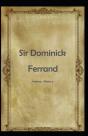 Sir Dominick Ferrand - Preview