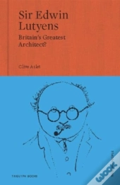 Sir Edwin Lutyens
