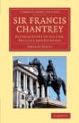 Sir Francis Chantrey - Preview