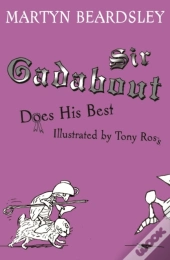 Sir Gadabout Does His Best