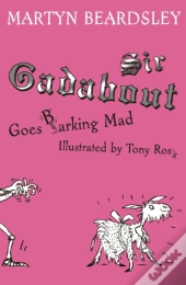 Sir Gadabout Goes Barking Mad