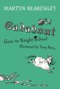 Sir Gadabout Goes To Knight School - Preview