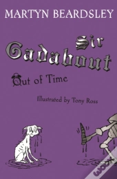 Sir Gadabout Out Of Time