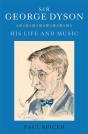 Sir George Dyson - Preview