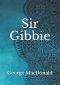 Sir Gibbie - Preview
