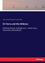 Sir Harry And The Widows - Preview
