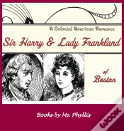 Capa do artigo Sir Harry & Lady Frankland Of Boston