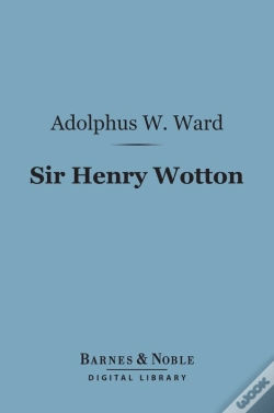 Capa do artigo Sir Henry Wotton (Barnes & Noble Digital Library)