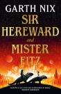 Sir Hereward And Mister Fitz - Preview