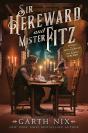 Sir Hereward And Mister Fitz - Preview