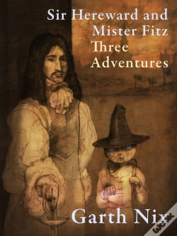 Capa do artigo Sir Hereward And Mister Fitz: Three Adventures