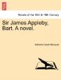 Sir James Appleby, Bart. A Novel. - Preview