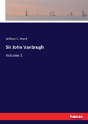 Sir John Vanbrugh - Preview
