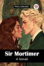 Sir Mortimera Novel (Edition2024) - Preview